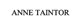 ANNE TAINTOR trademark