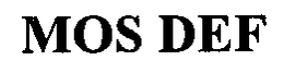 MOS DEF trademark