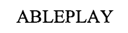 ABLEPLAY trademark