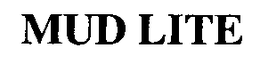 MUD LITE trademark
