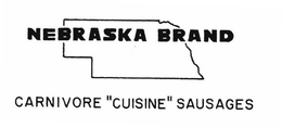 NEBRASKA BRAND CARNIVORE "CUISINE" SAUSAGES trademark