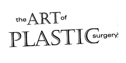 THE ART OF PLASTIC SURGERY trademark