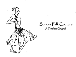 SONDRA FALK COUTURE A TIMELESS ORIGINAL trademark