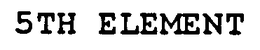 5TH ELEMENT trademark