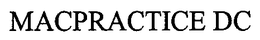 MACPRACTICE DC trademark