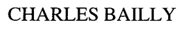 CHARLES BAILLY trademark
