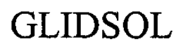 GLIDSOL trademark