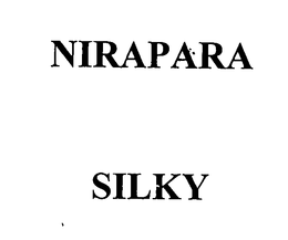 NIRAPARA SILKY trademark