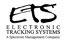 ETS ELECTRONIC TRACKING SYSTEMS A SPECTRUM MANAGEMENT COMPANY trademark
