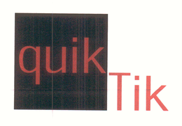 QUIK TIK trademark