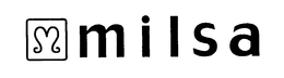 M MILSA trademark