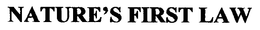 NATURE'S FIRST LAW trademark