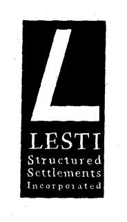 LESTI STRUCTURED SETTLEMENTS INCORPORATED trademark