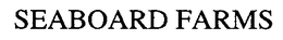 SEABOARD FARMS trademark