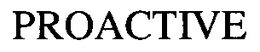 PROACTIVE trademark