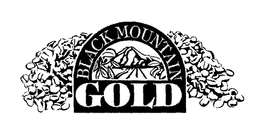 BLACK MOUNTAIN GOLD trademark