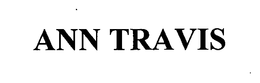 ANN TRAVIS trademark