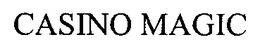 CASINO MAGIC trademark
