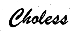 CHOLESS trademark