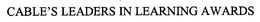 CABLE'S LEADERS IN LEARNING AWARDS trademark