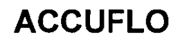 ACCUFLO trademark
