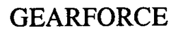 GEARFORCE trademark