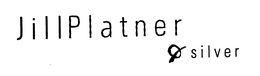 JILL PLATNER SILVER trademark