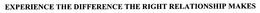EXPERIENCE THE DIFFERENCE THE RIGHT RELATIONSHIP MAKES trademark