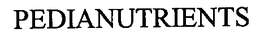 PEDIANUTRIENTS trademark