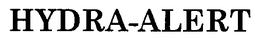 HYDRA-ALERT trademark