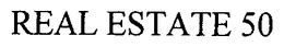 REAL ESTATE 50 trademark