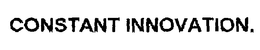 CONSTANT INNOVATION. trademark
