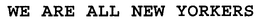 WE ARE ALL NEW YORKERS trademark