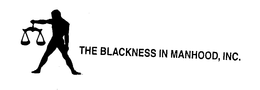 THE BLACKNESS IN MANHOOD, INC. trademark