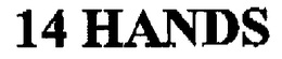 14 HANDS trademark