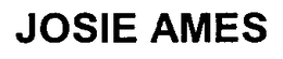JOSIE AMES trademark