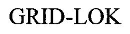 GRID-LOK trademark