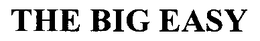 THE BIG EASY trademark