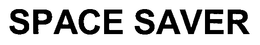 SPACE SAVER trademark