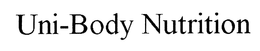 UNI-BODY NUTRITION trademark