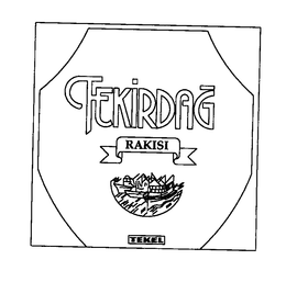 TEKIRDAG RAKISI TEKEL trademark