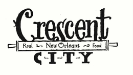 CRESCENT CITY REAL NEW ORLEANS FOOD trademark