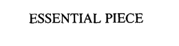 ESSENTIAL PIECE trademark