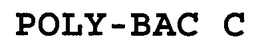 POLY-BAC C trademark