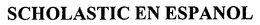 SCHOLASTIC EN ESPANOL trademark