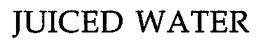 JUICED WATER trademark