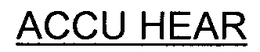 ACCU HEAR trademark