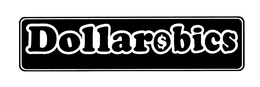DOLLAROBICS trademark
