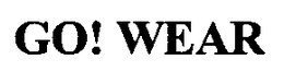 GO! WEAR trademark