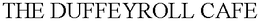 THE DUFFEYROLL CAFE trademark